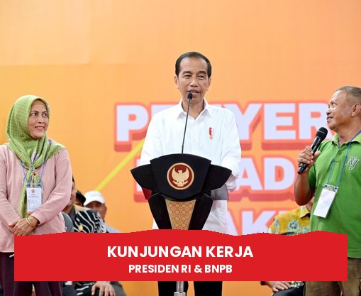 Dokumentasi Kunjungan Kerja RI 1 & BNPB oleh AAJ Production